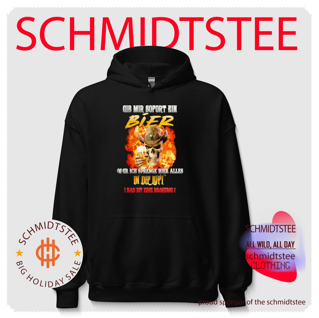 Gib Mir Sofort Ein Bier Oder Ich Sprenge Hier Alles in die Luft shirt