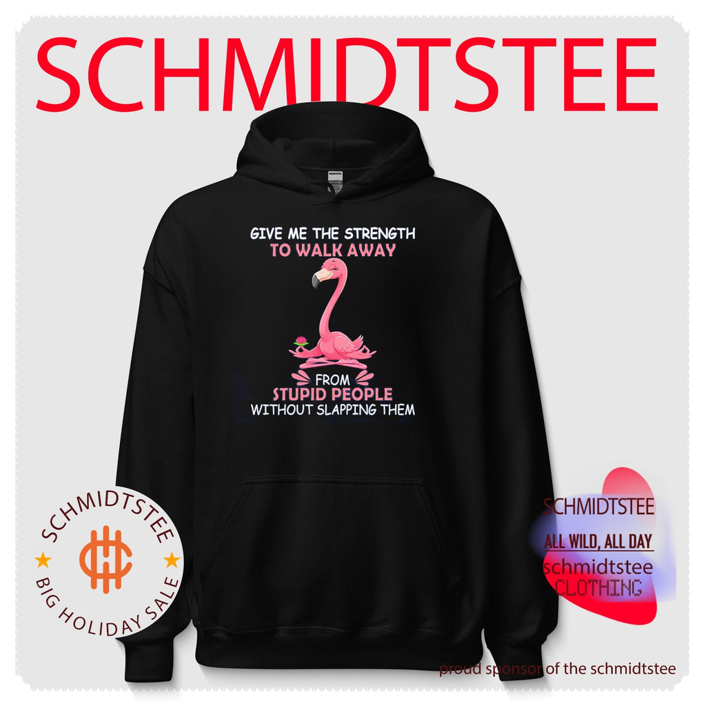 Give me the strength to walk away from stupid people without slapping them cartoon flamingo shirt