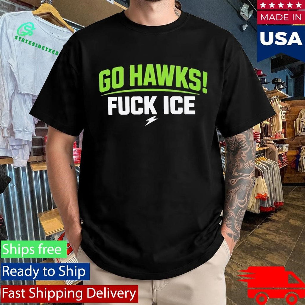 Go Hawks Fuck Ice Shirt