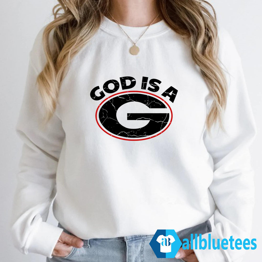 God Is A G Shirt