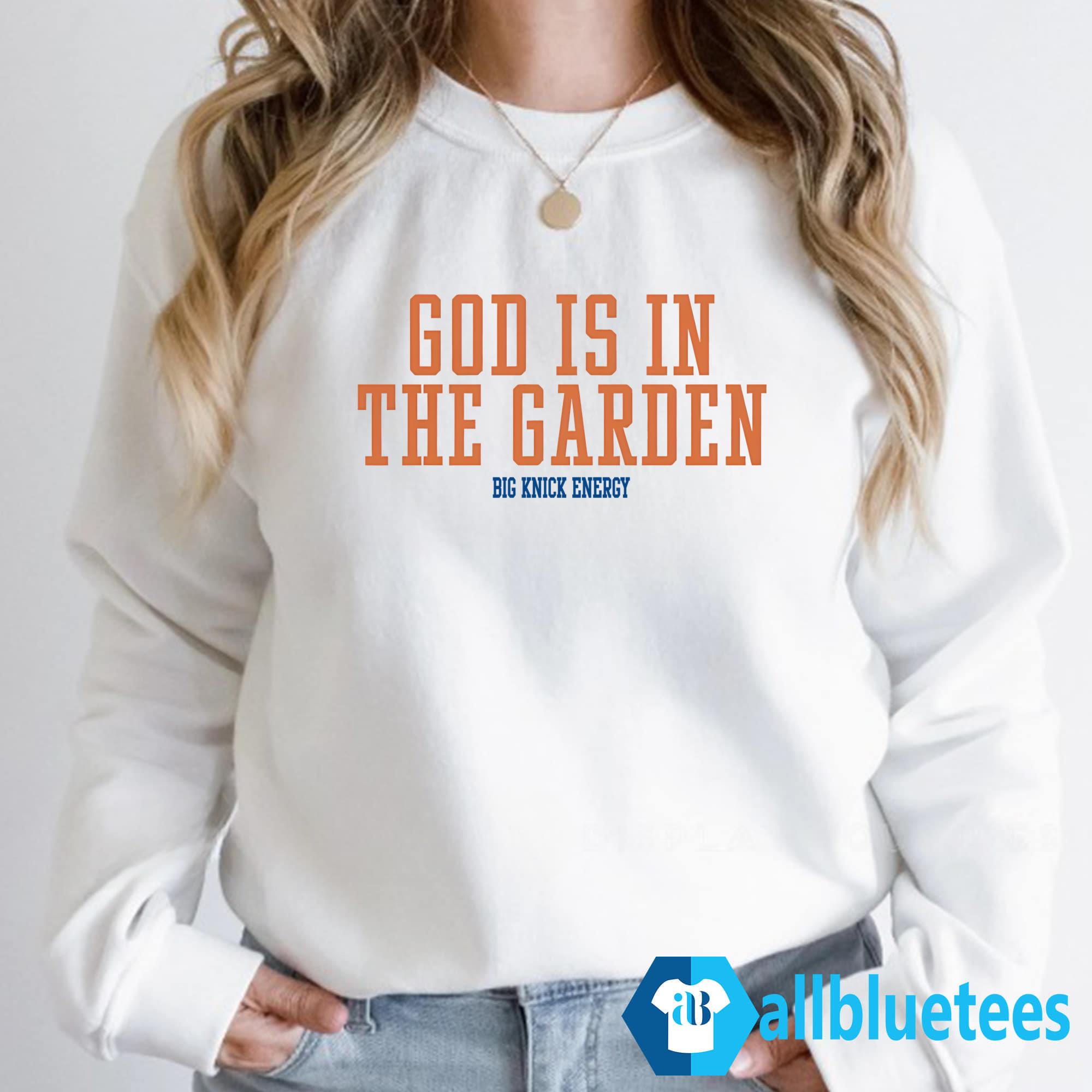 God Is In The Garden Shirt