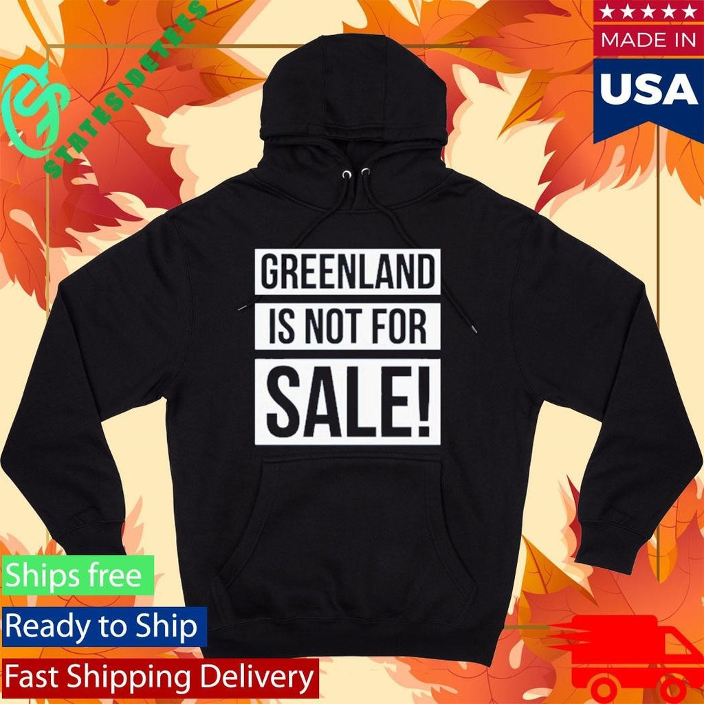 Greenland Is Not For Sale Shirt
