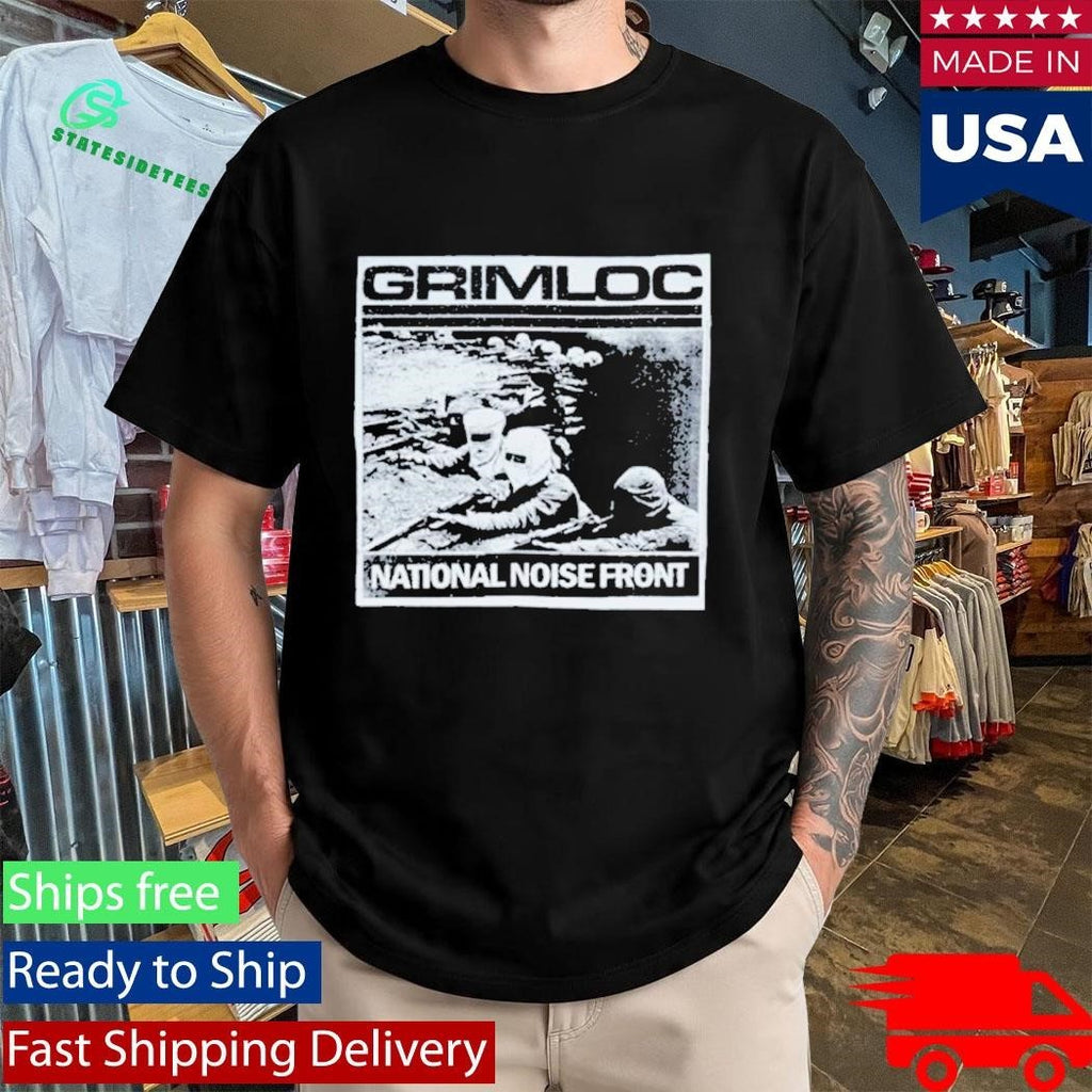 Grimloc National Noise Front Shirt