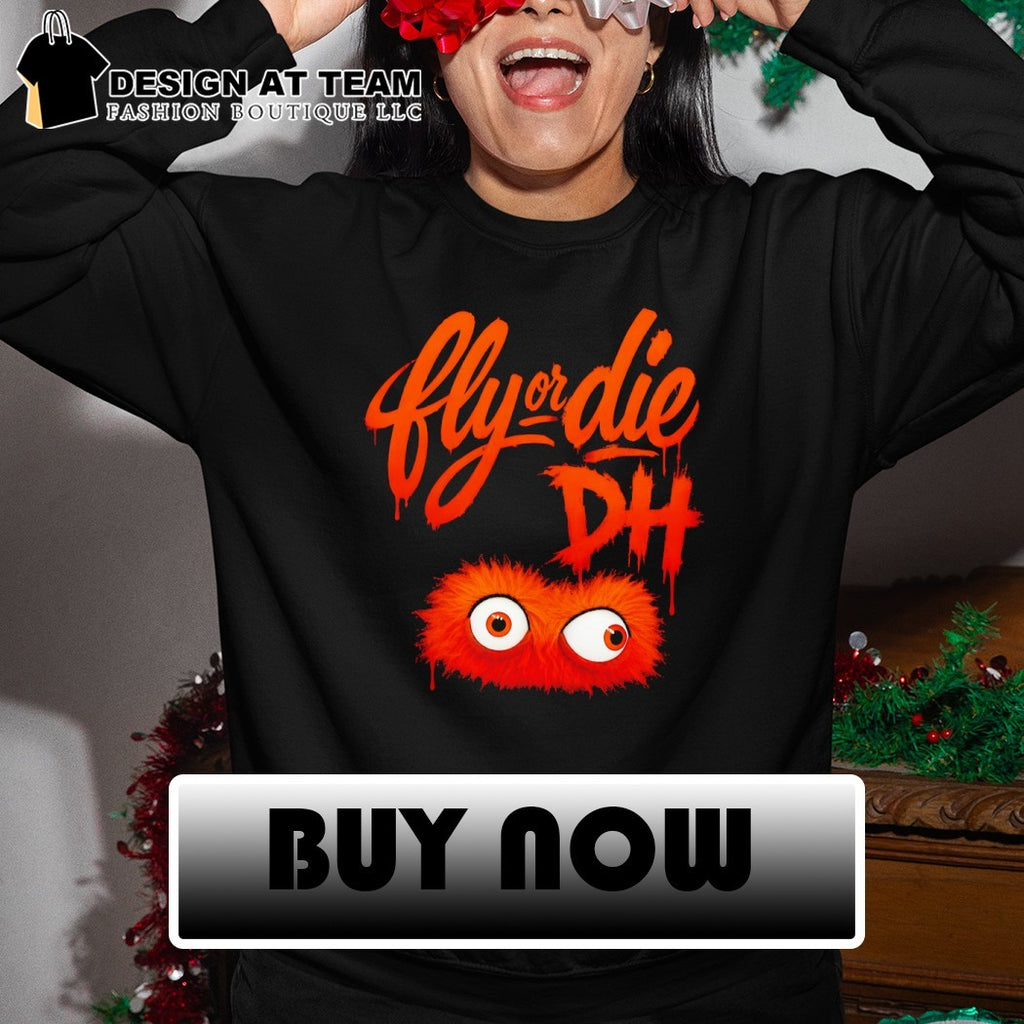 Gritty Fly or die DH Philadelphia Flyers Hockey graffiti shirt