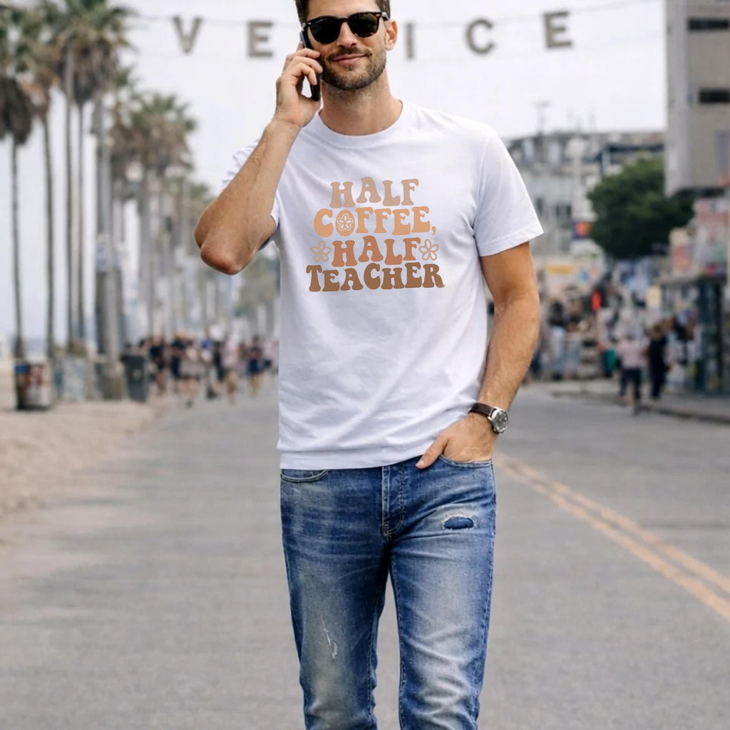 Half Coffee Half Teacher Shirt