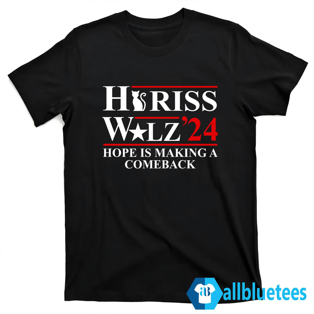 Harris Walz ’24 Hope Is Making A Comeback Shirt