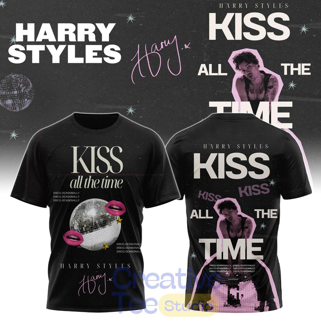 Harry Styles Kiss All the Time Disco Occasionally Special Tee Hoodie