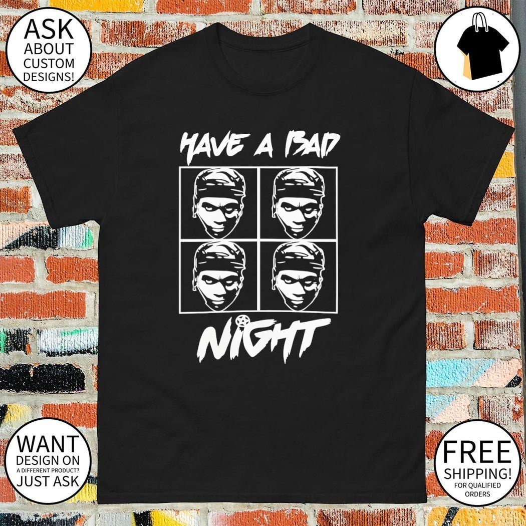 Have A Bad Night Jaden McDaniels 2026 Minnesota Timberwolves Basketball shirt