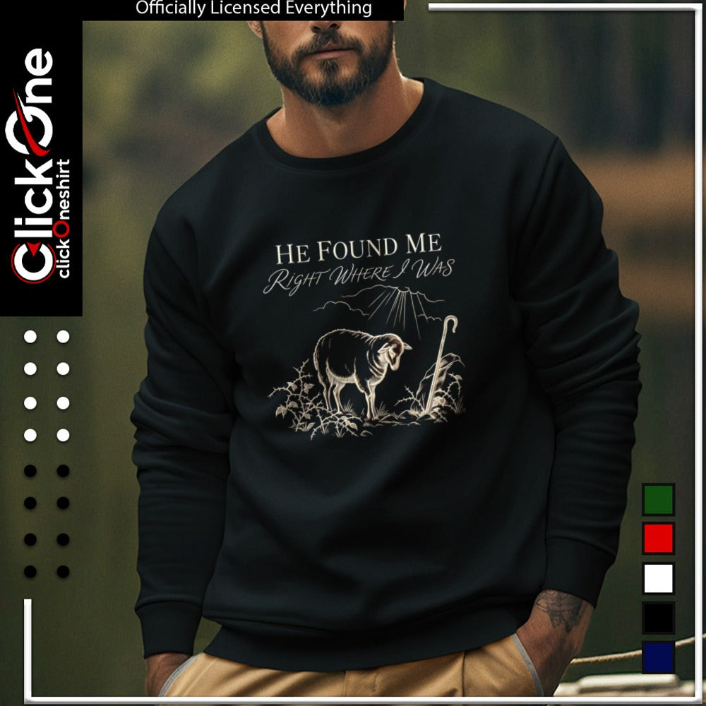 He Found Me Right where I was Lost Sheep Christian Faith Religious Art shirt