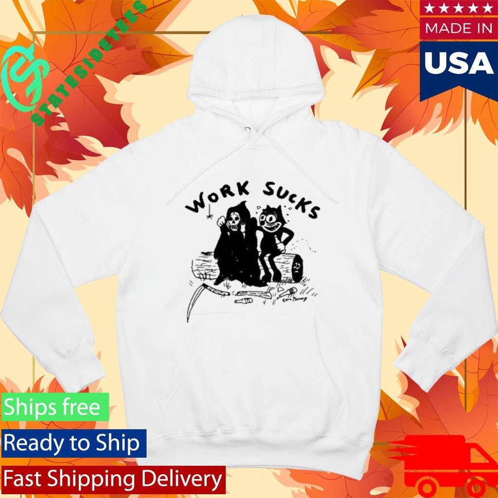 Heavyslime Work Sucks Shirt