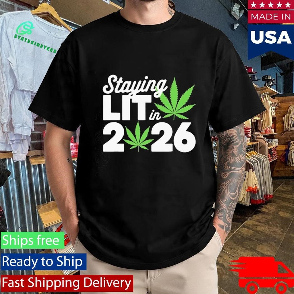 High Waisted Marijuana Weed Staying Lit In 2026 Shirt