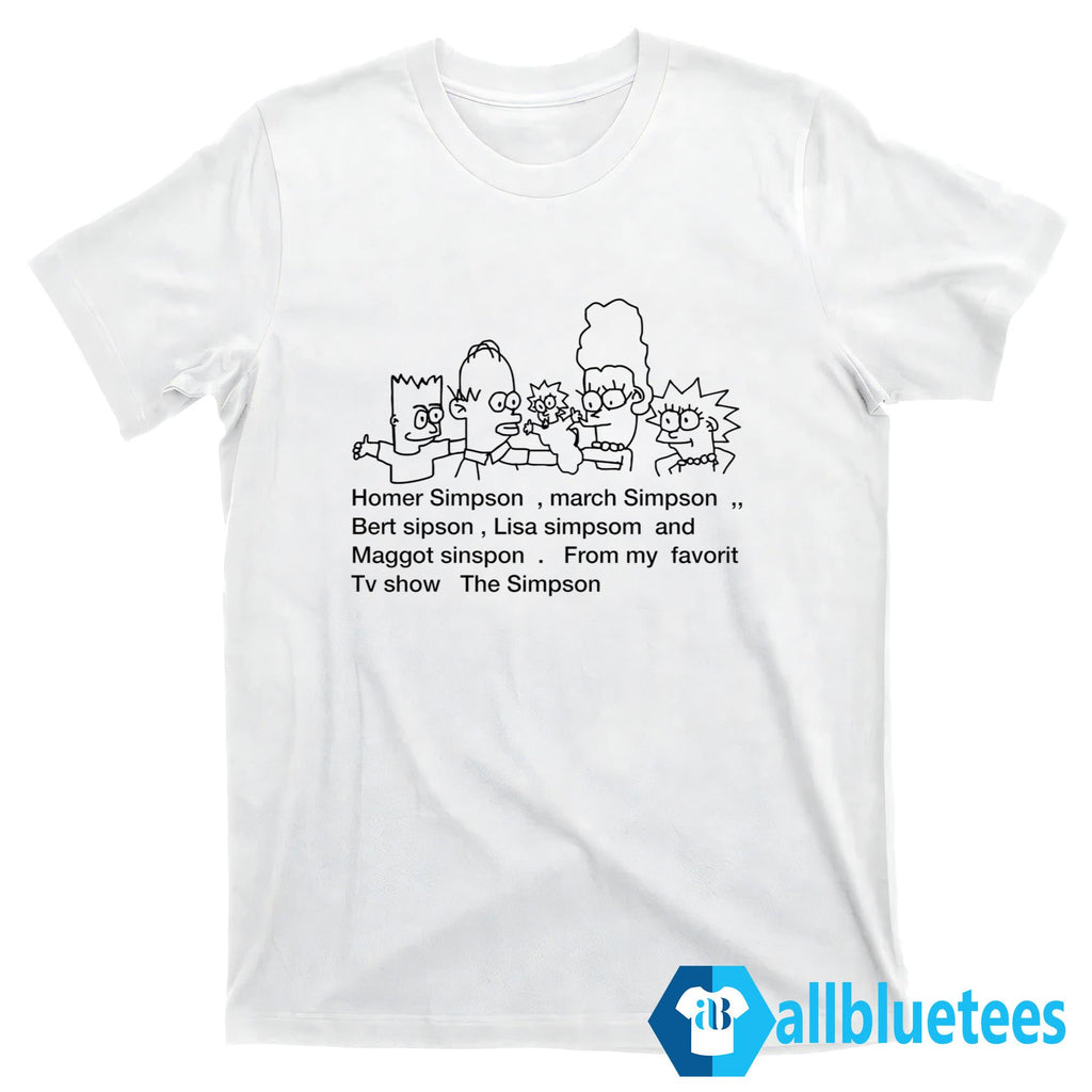 Homer Simpson March Simpson Bert Sipson Shirt