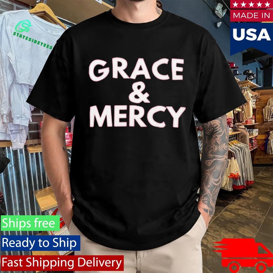 Hope Center Grace & Mercy Shirt