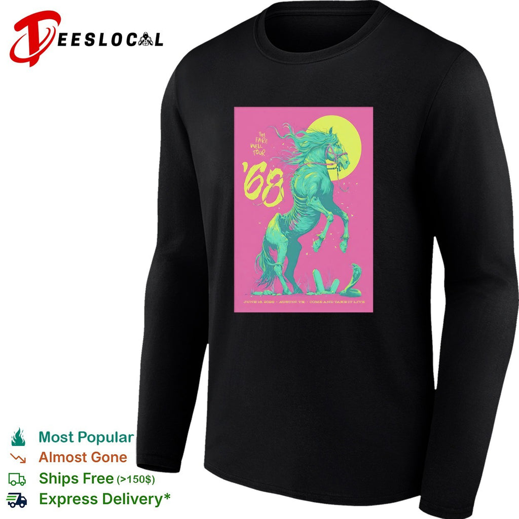 Horse 68 the fare well tour rearing horse Austin Texas shirt