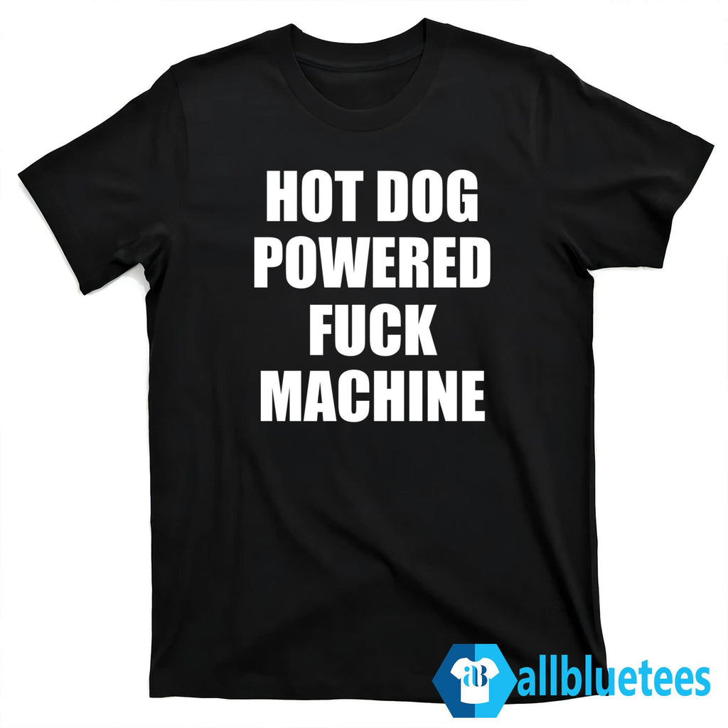 Dog Powered Fuck Machine Shirt