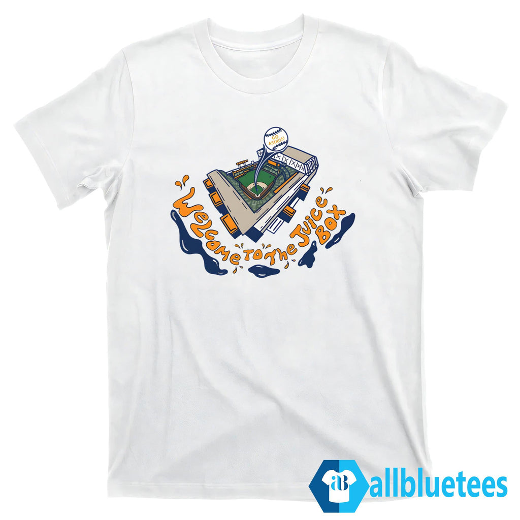 Houston Welcome To The Juice Box 2024 Shirt