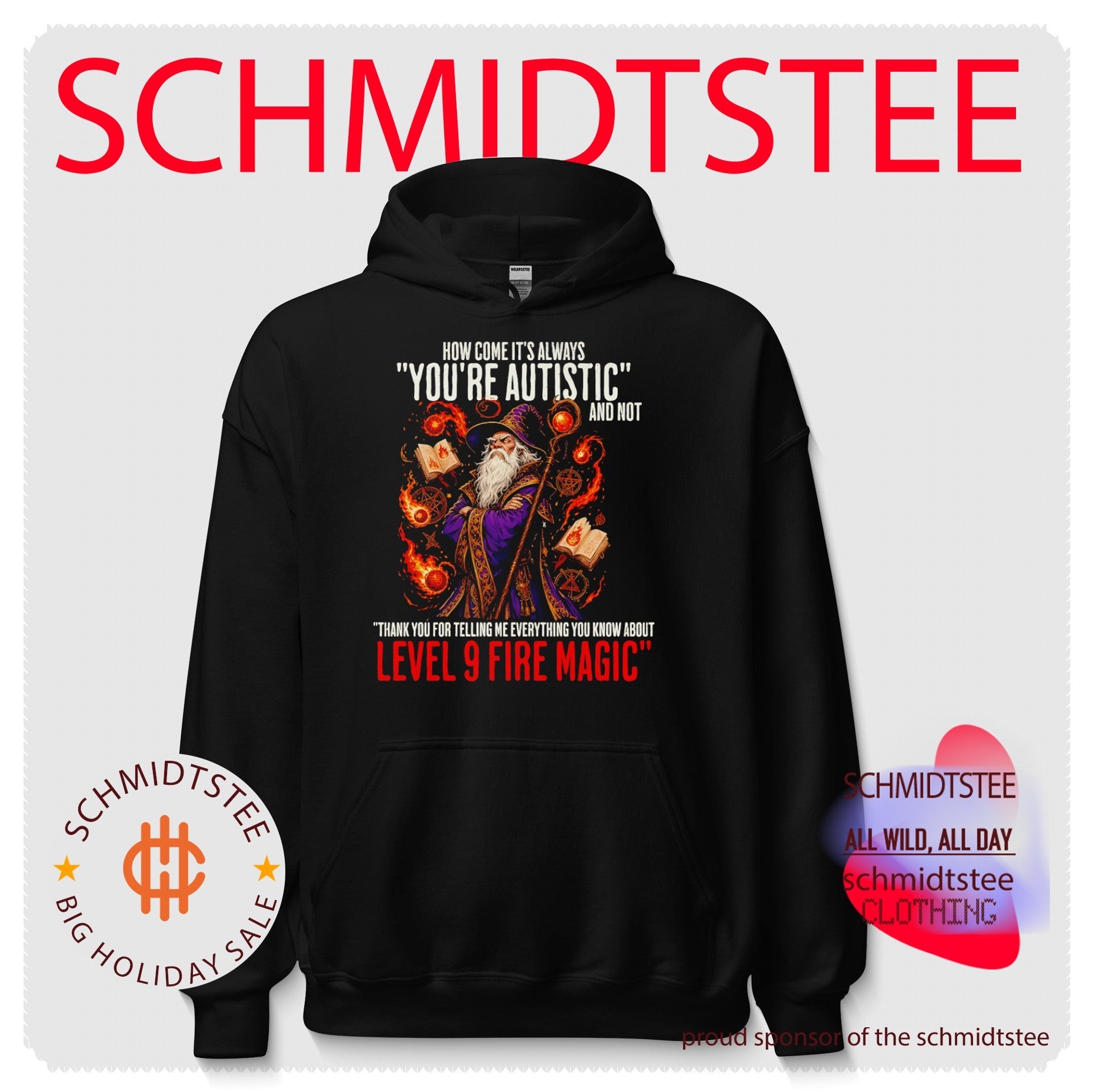 How Come It Is Always You Are Autistic and Not Level 9 Fire Magic wizard shirt