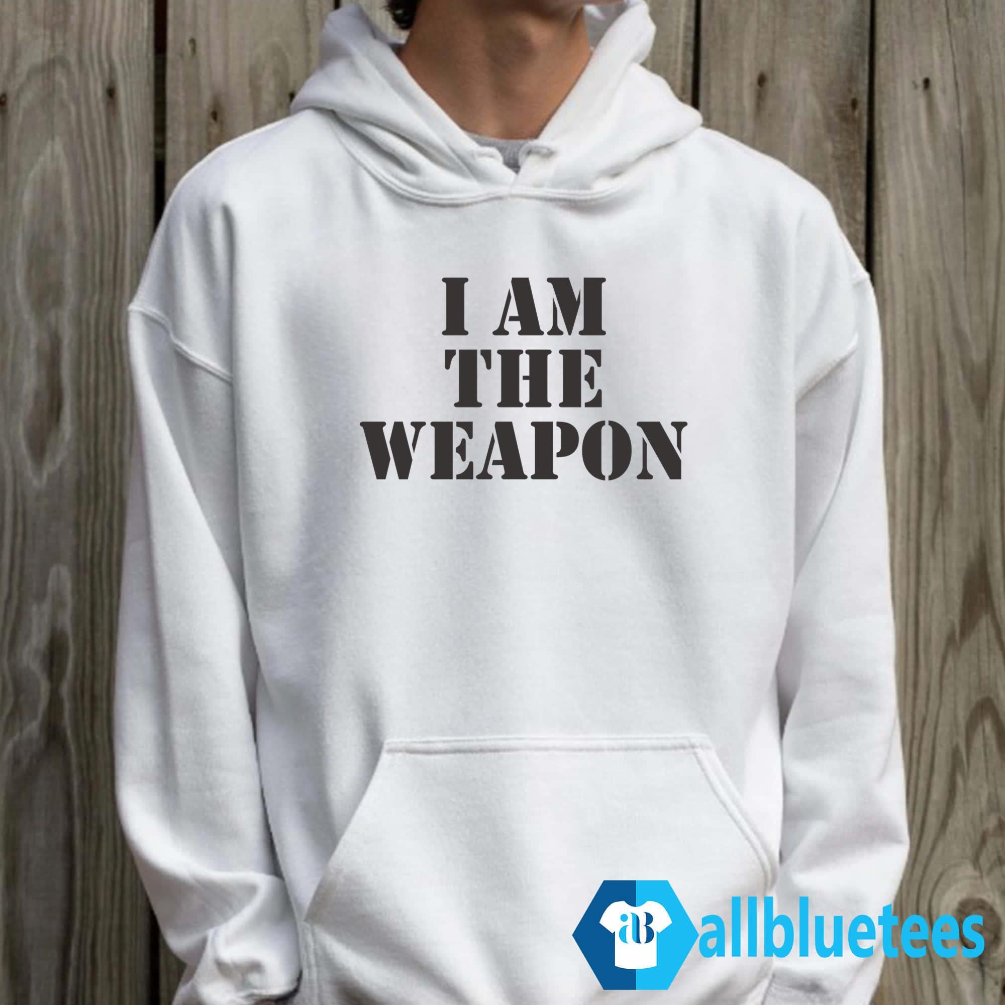 I Am The Weapon Shirt