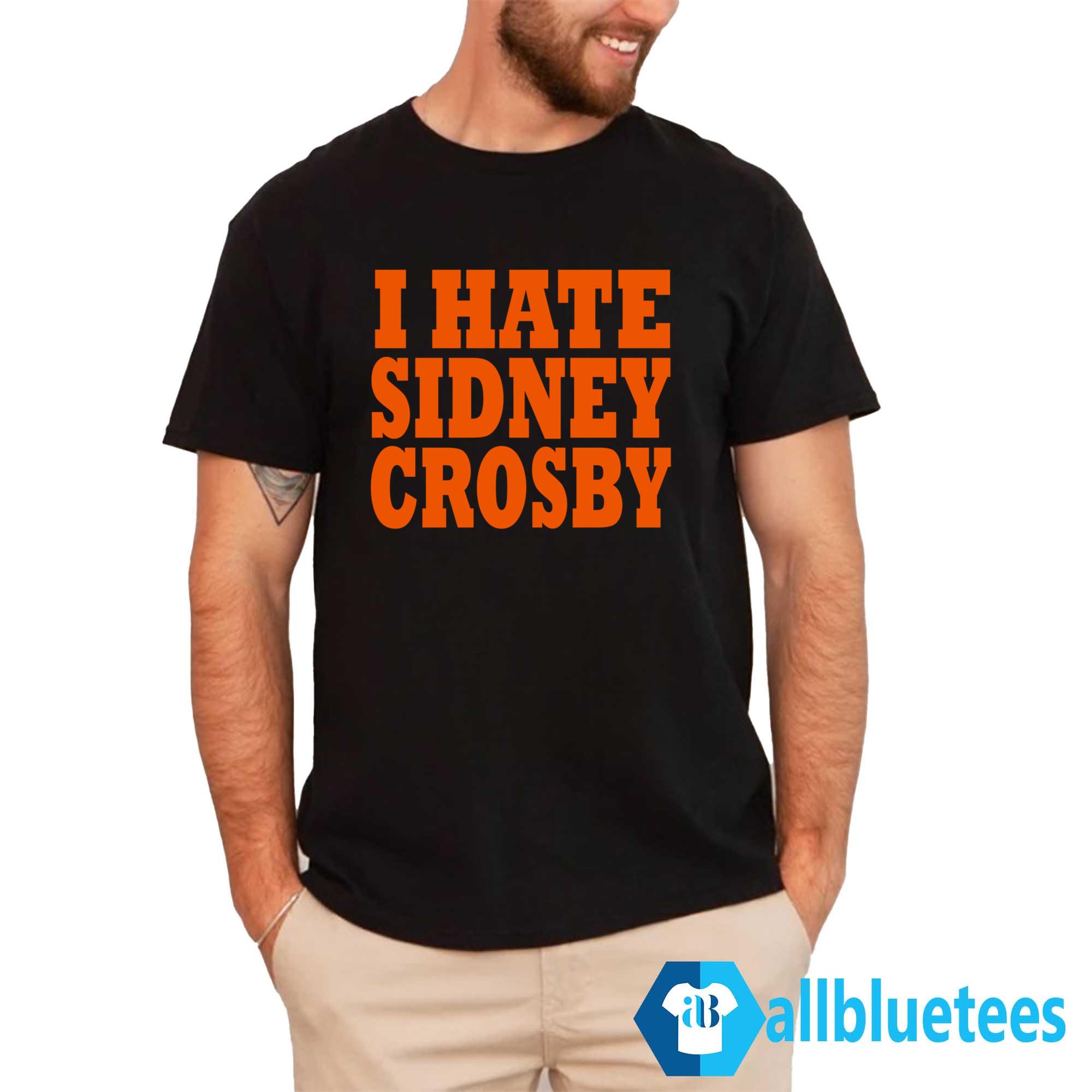 I Hate Sidney Crosby Shirt