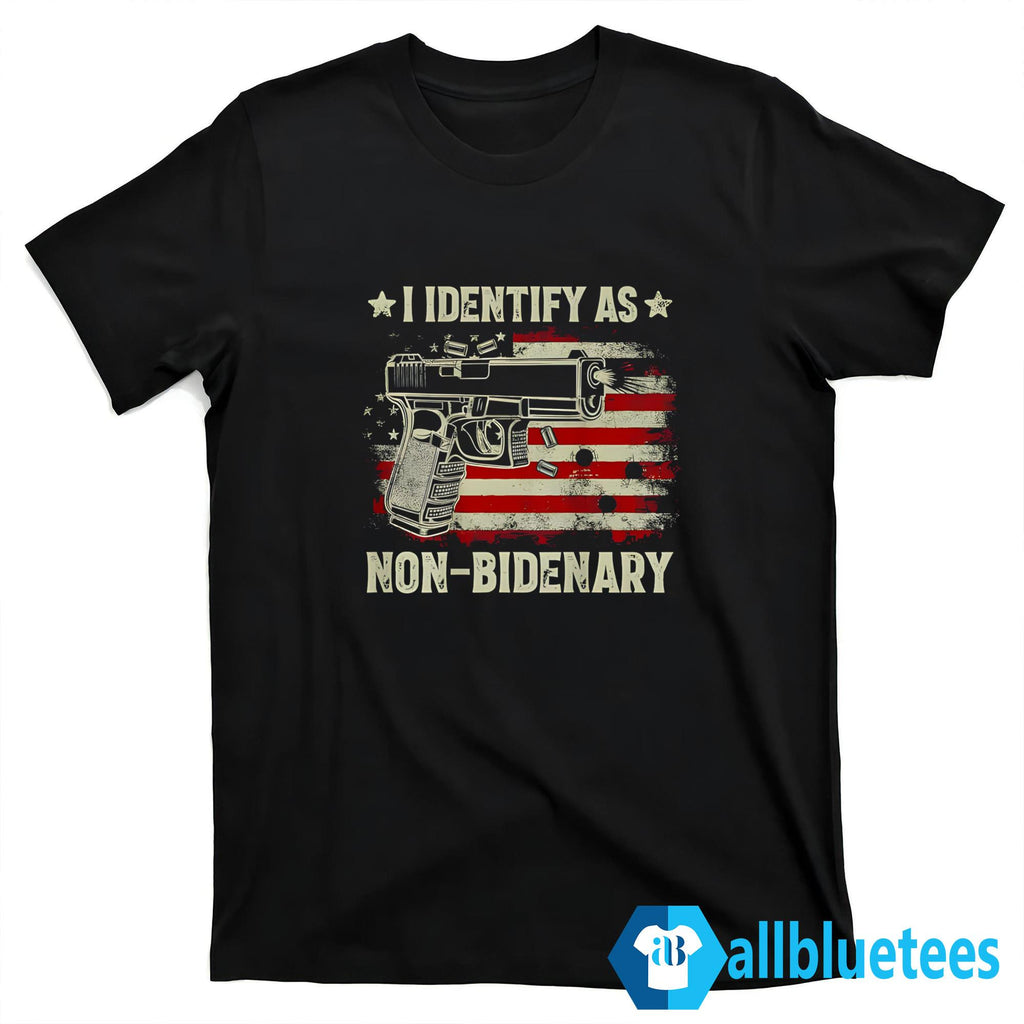 Identify As Non-Bidenary Shirt