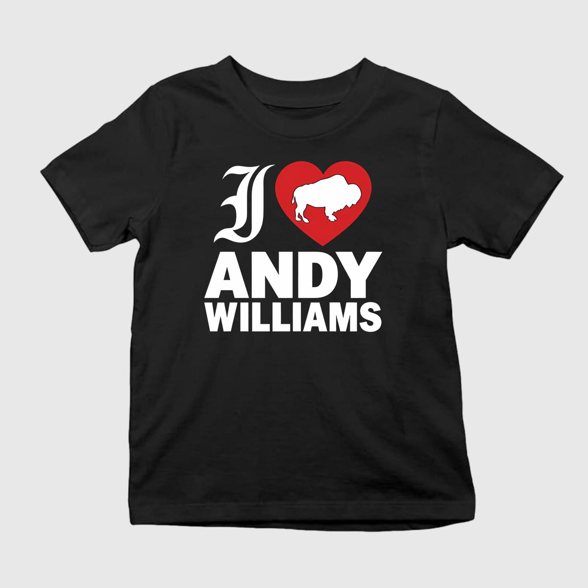 I Love Andy Williams Shirt