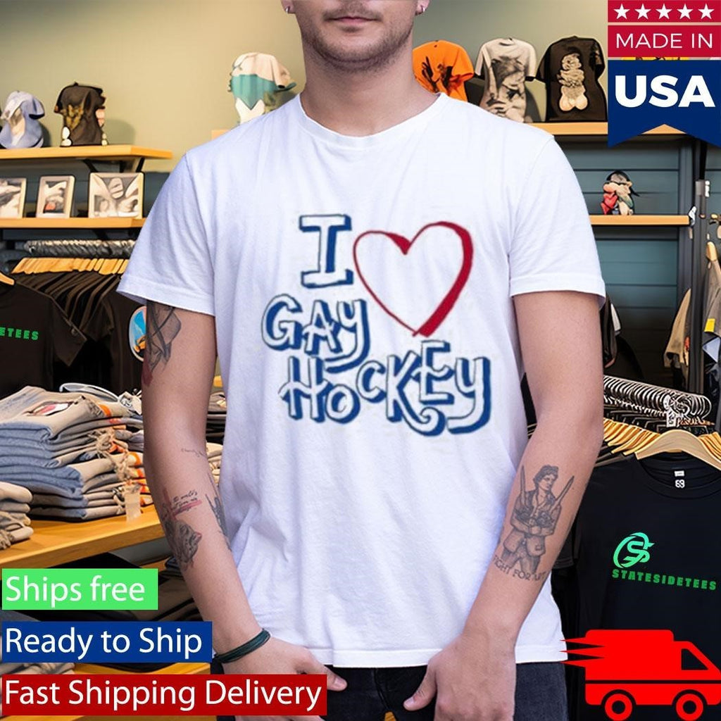 I Love Gay Hockey Shirt