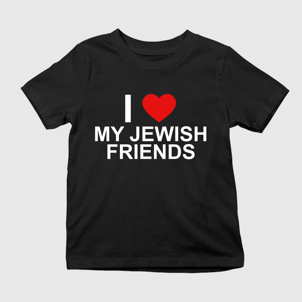 I Love My Jewish Friends Shirt