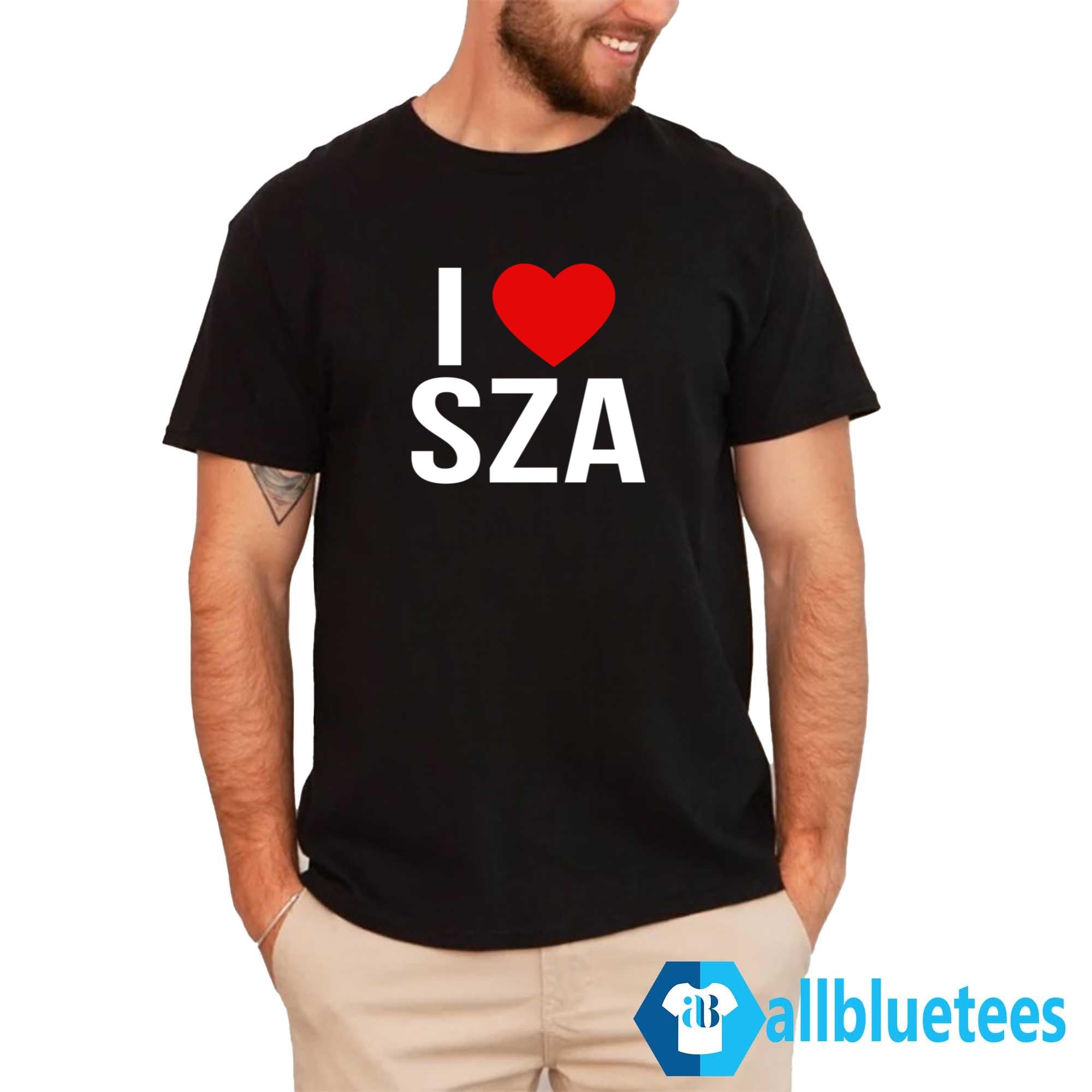 I Love SZA Shirt