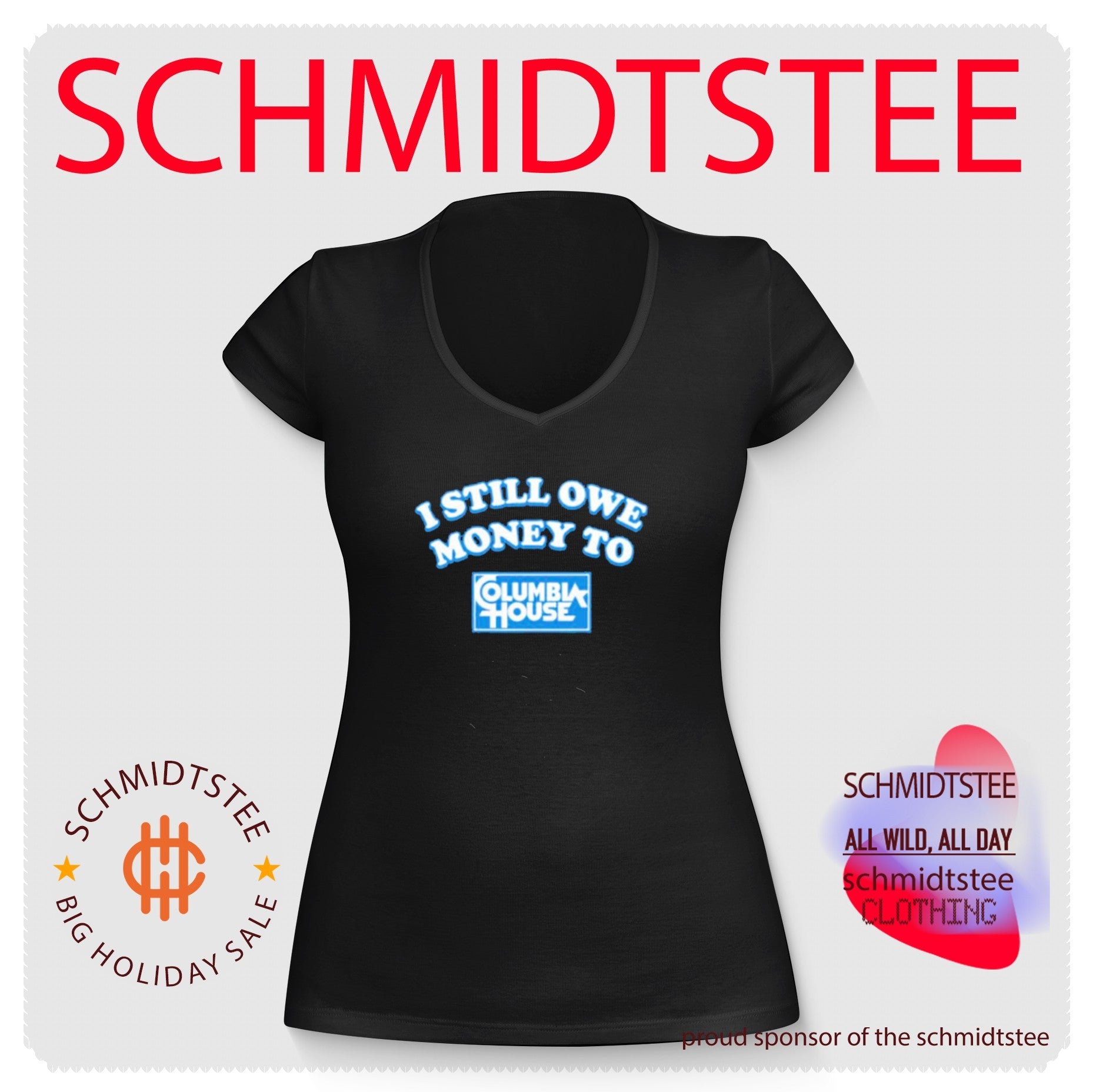 I Still Owe Money to Columbia House music subscription shirt
