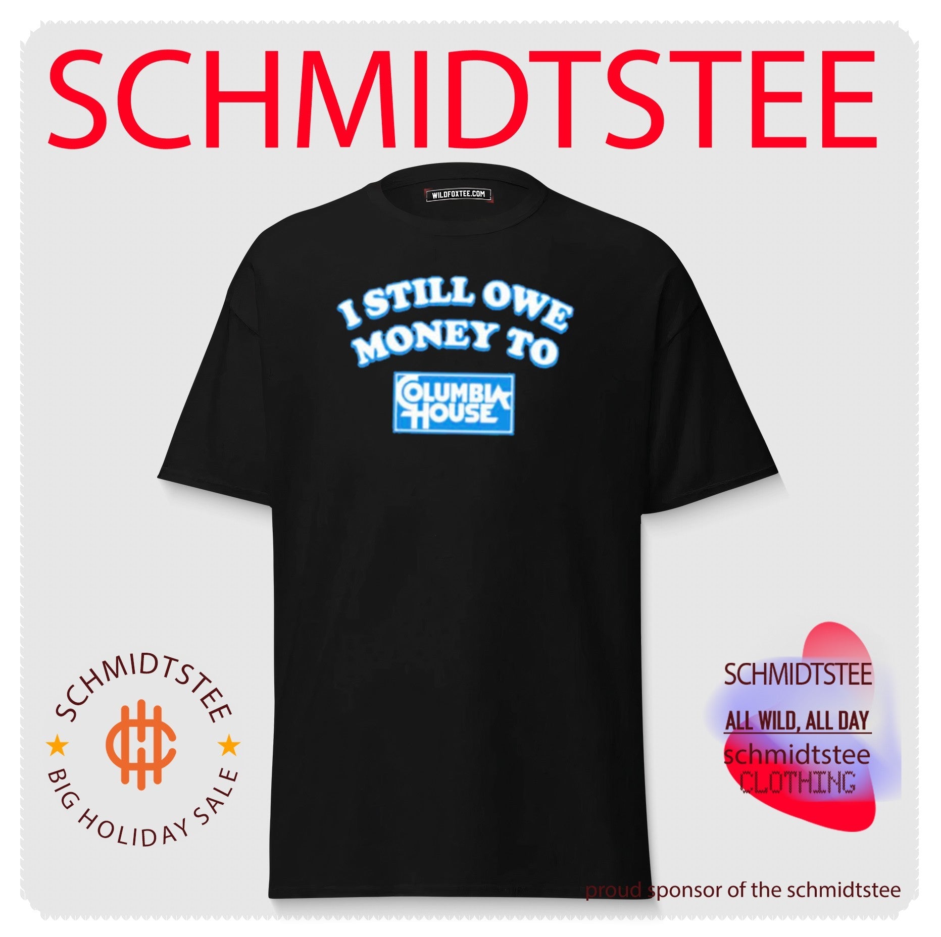 I Still Owe Money to Columbia House music subscription shirt