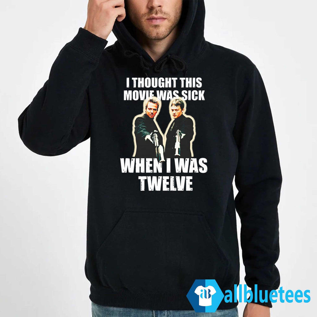 I Thought This Movie Was Sick When I Was Twelve Shirt
