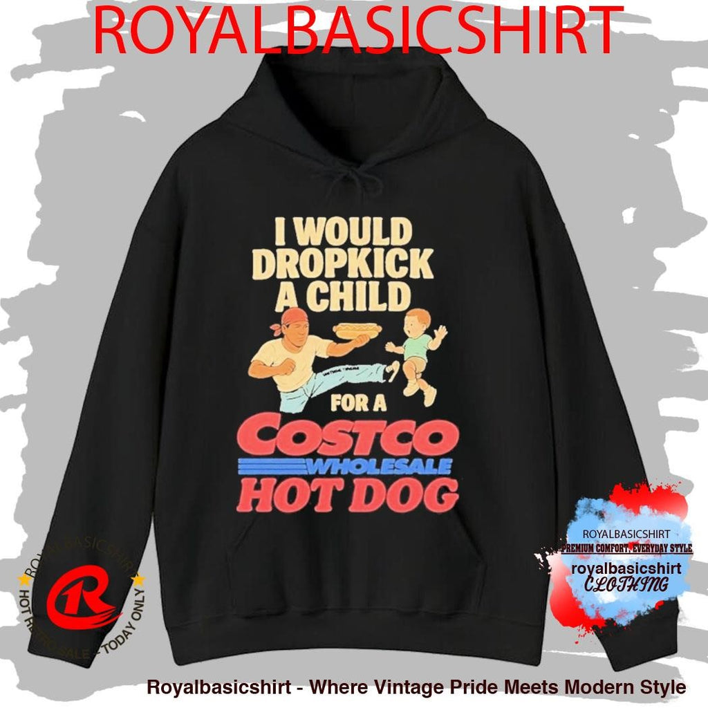 I Would Dropkick A Child For A Costco Wholesale Hotdog Shirt