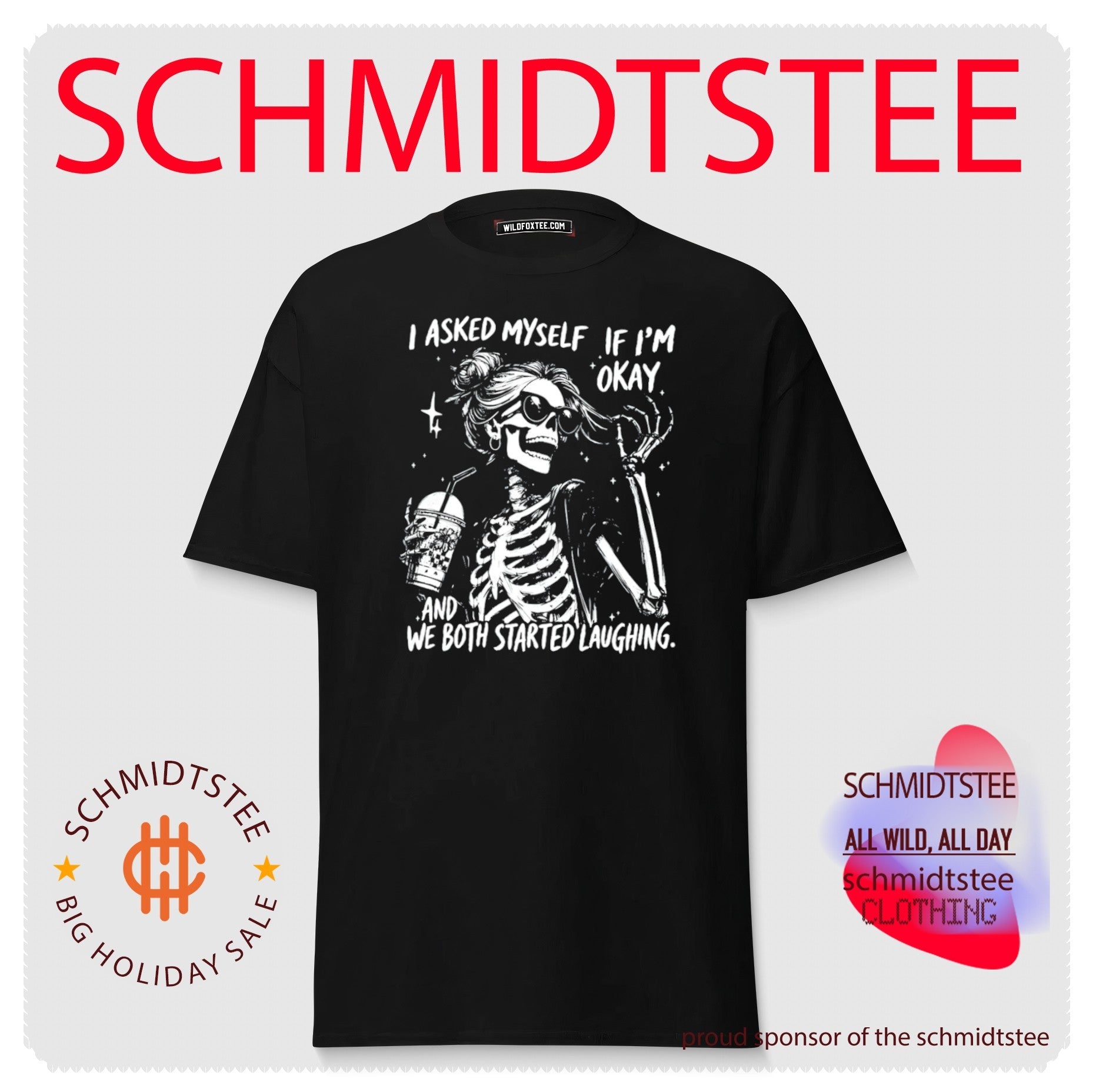 I asked myself if I’m okay and we both started laughing skeleton shirt