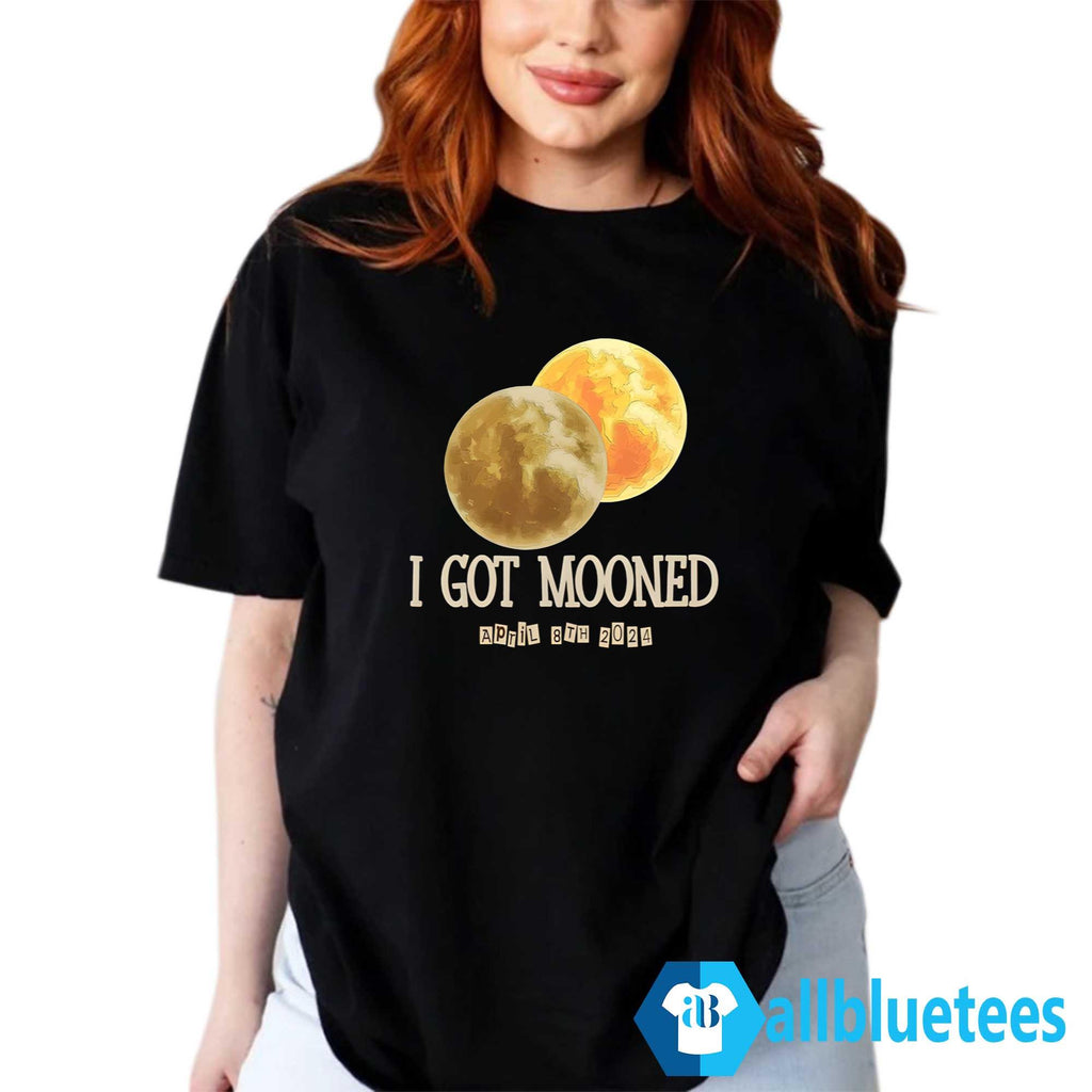 I Got Mooned Eclipse Shirt