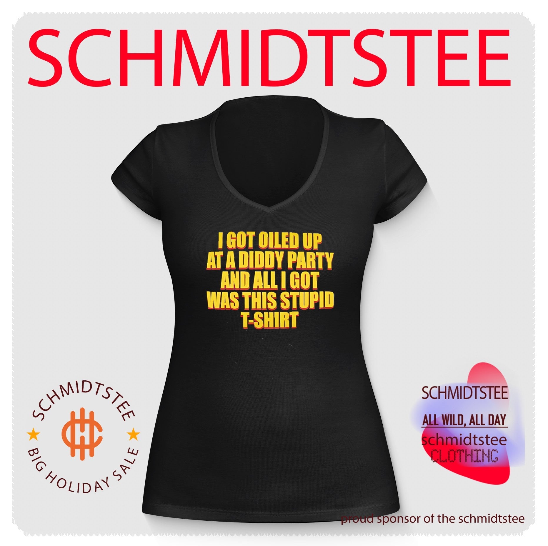 I got oiled up at a diddy party and all I got was this stupid t-shirt shirt