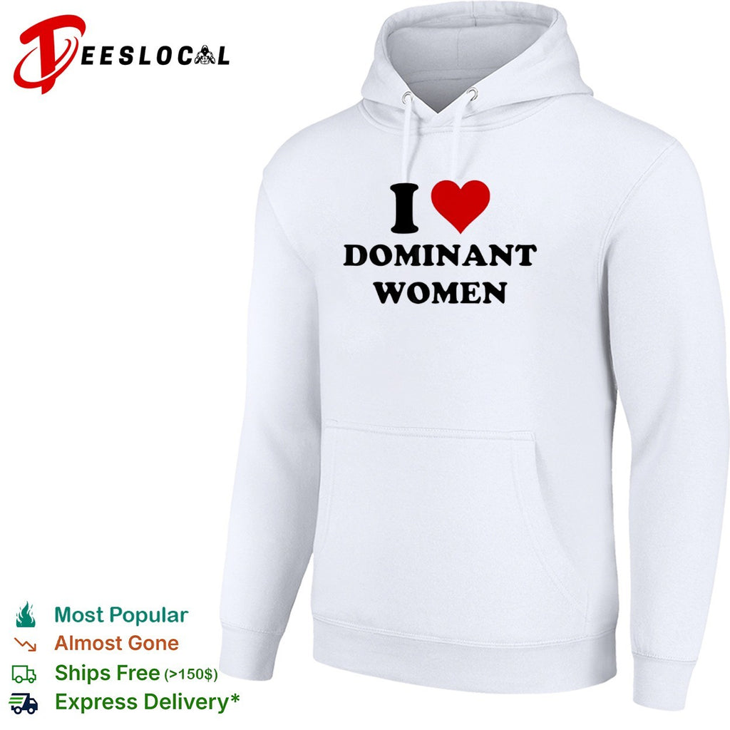 I heart dominant men shirt