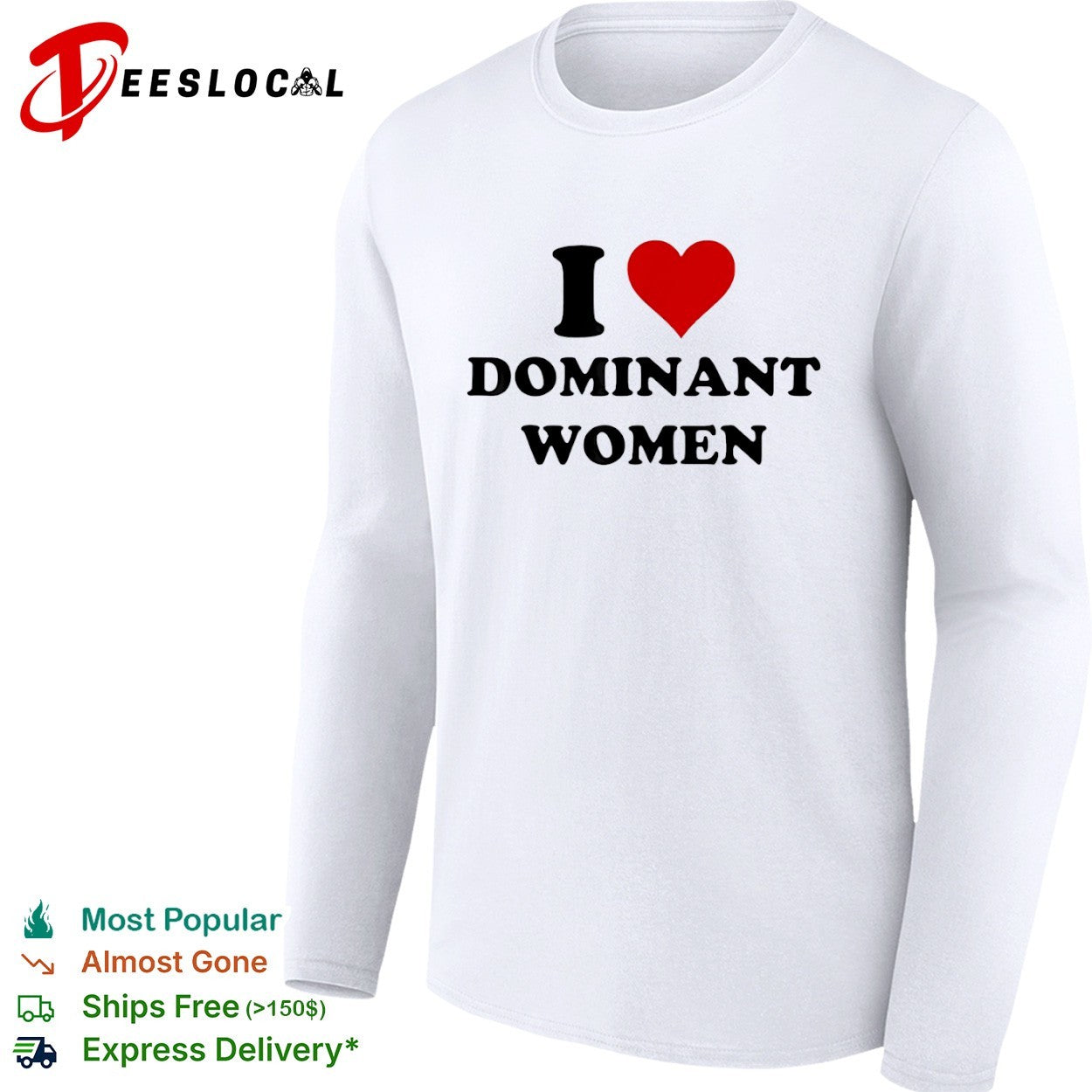 I heart dominant men shirt
