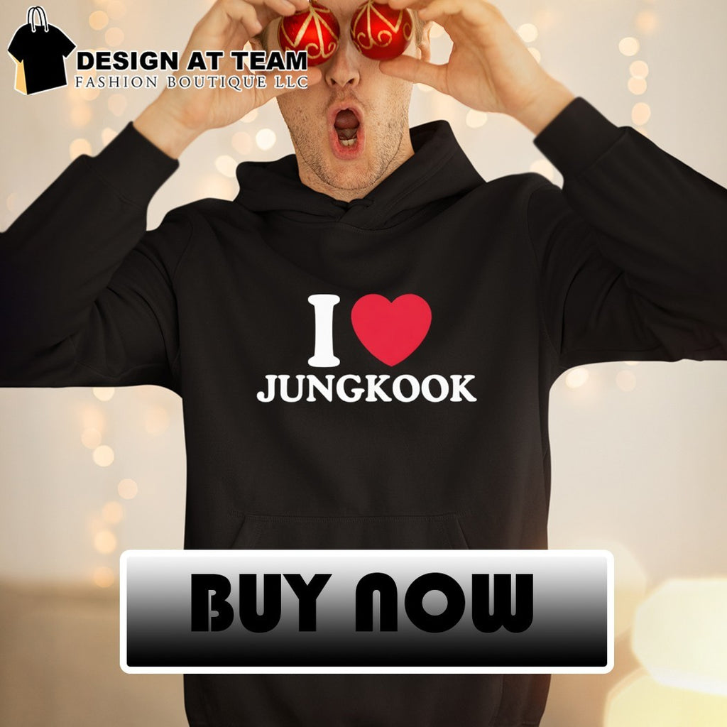 I love Jungkook BTS shirt