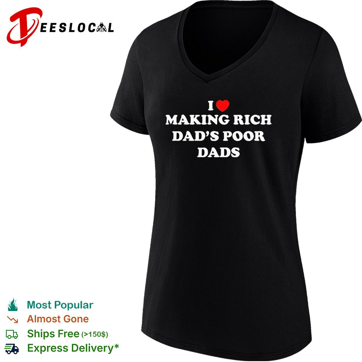 I love making rich dad’s poor shirt