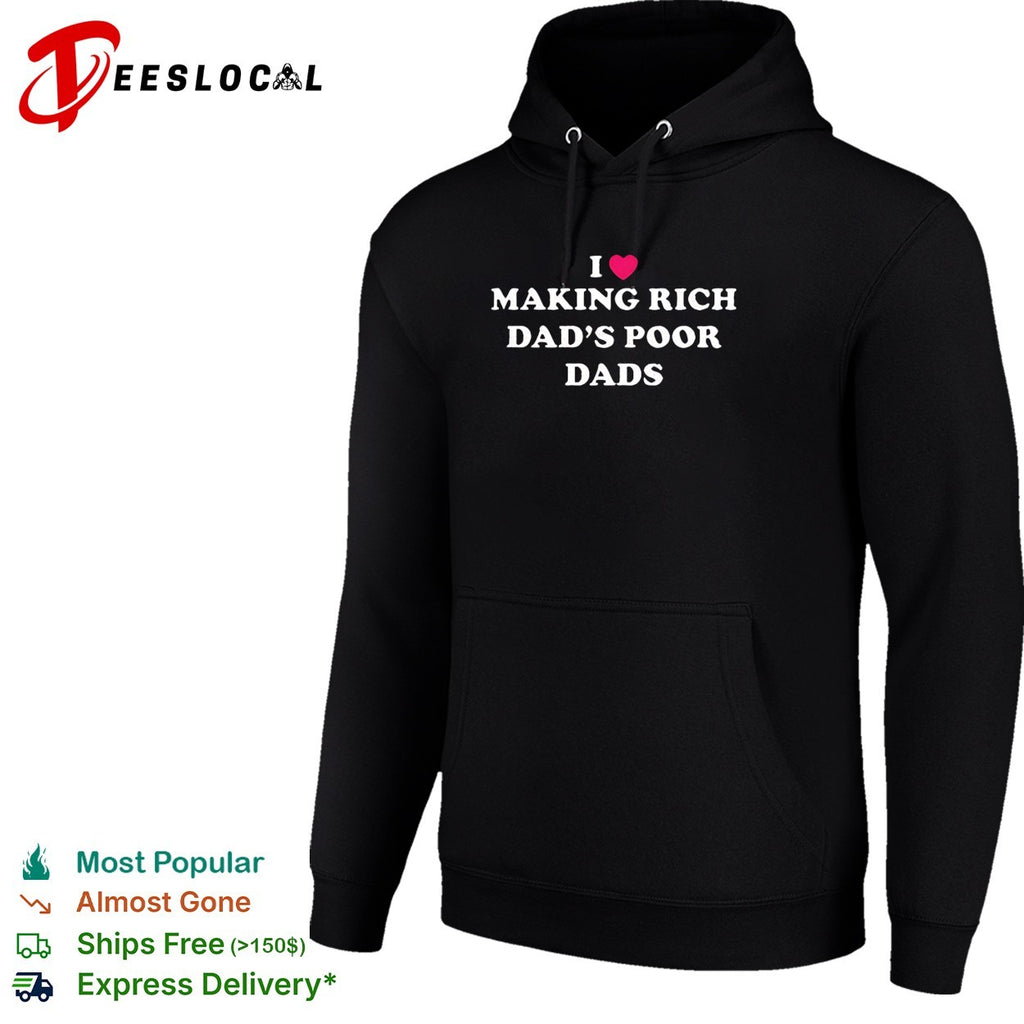 I making rich dad’s poor dads long small heart shape shirt