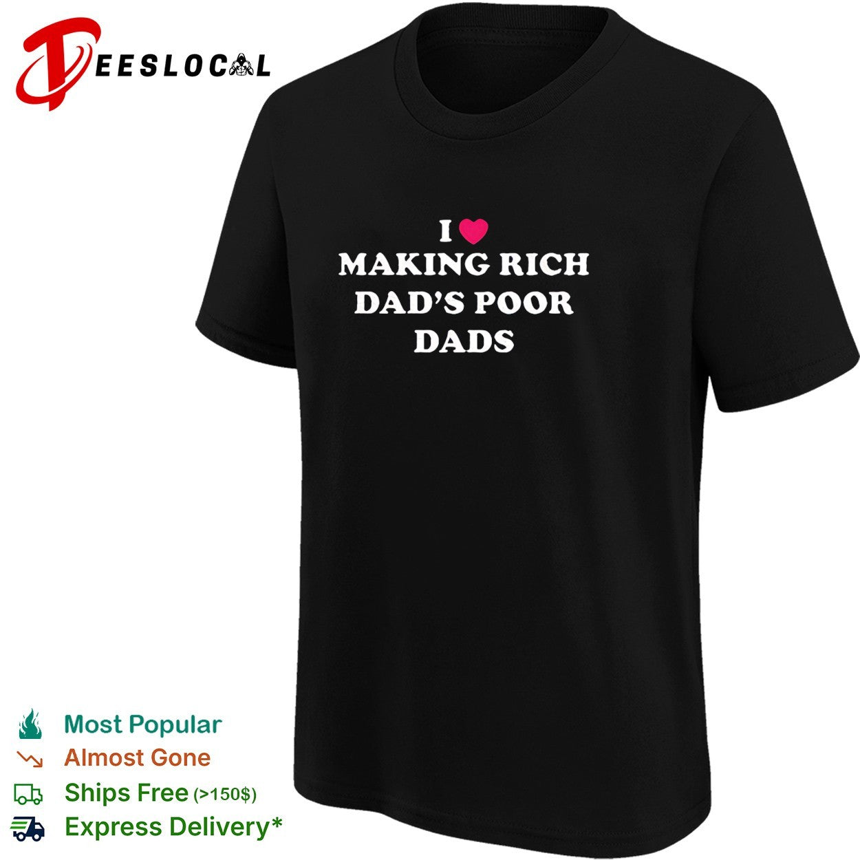 I making rich dad’s poor dads long small heart shape shirt