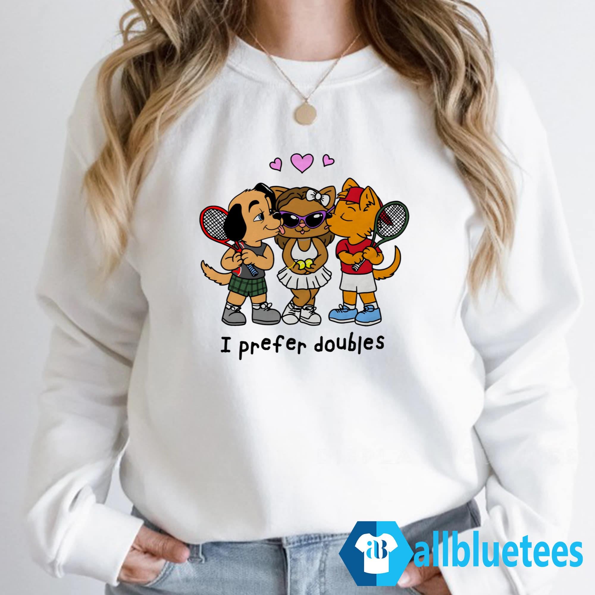I Prefer Doubles Shirt