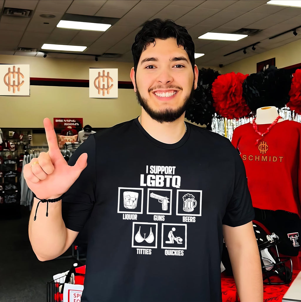 I support LGBTQ liquor guns beer titties quickies shirt