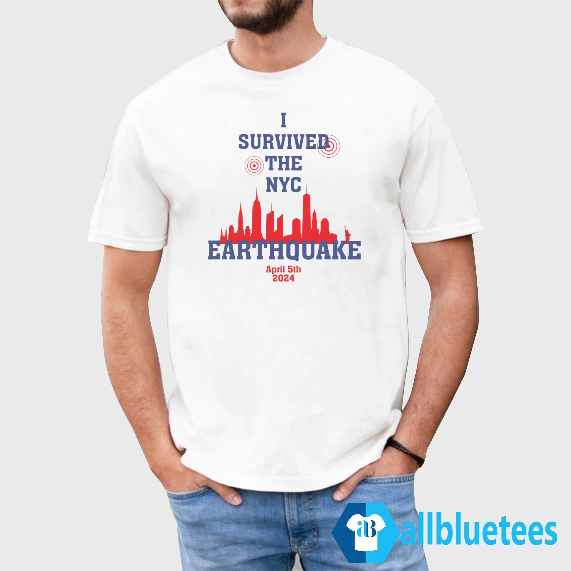 I Survived The NYC Earthquake Shirt