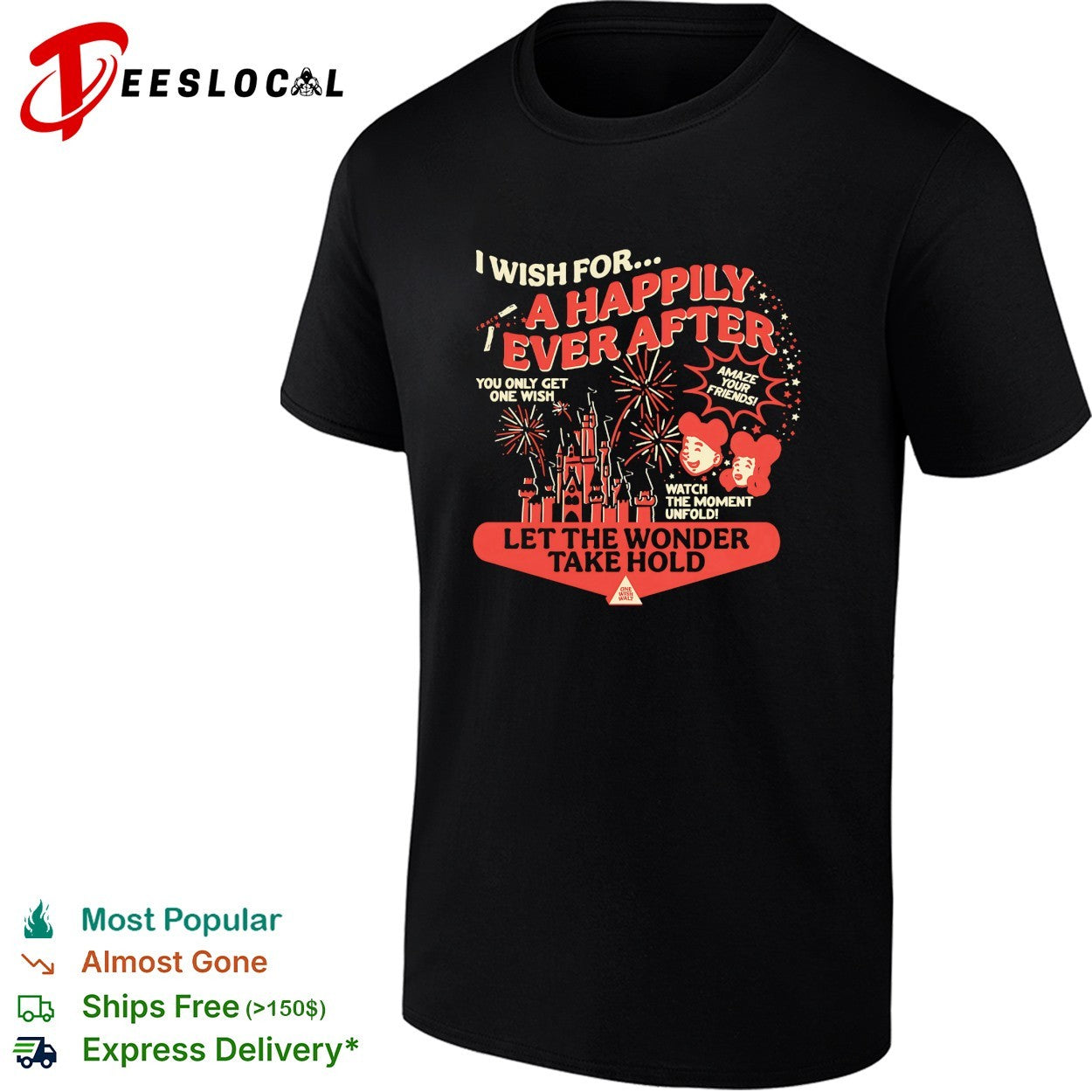 I wish for a happily ever after let the wonder take hold castle fireworks shirt