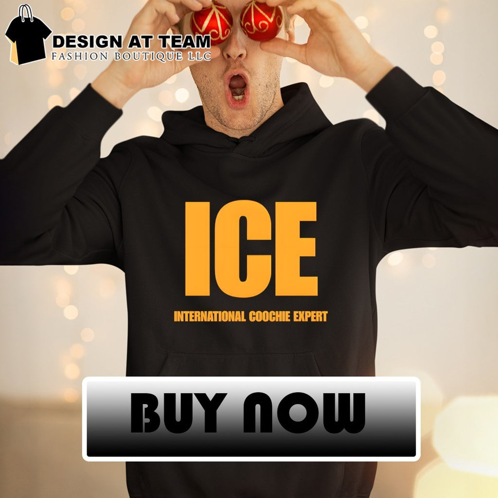 Ice international coochie expert shirt