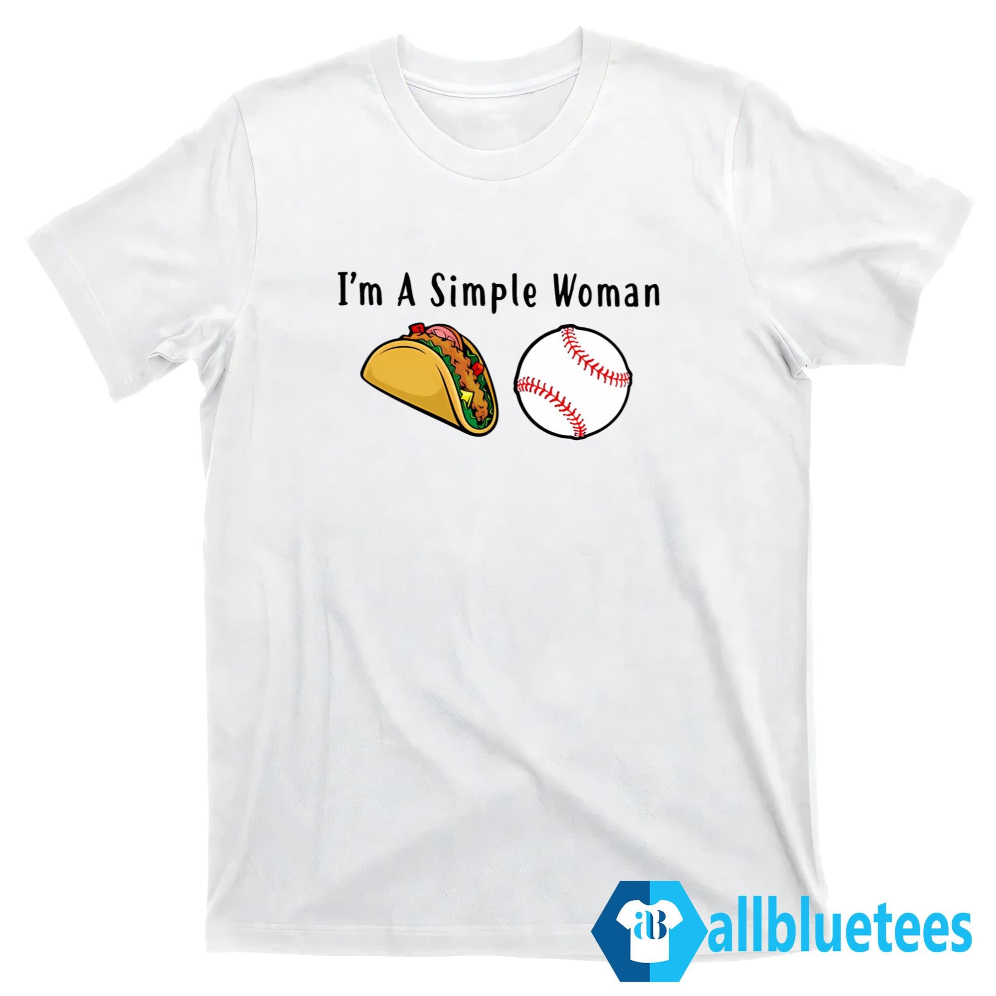I’m A Simple Woman Tacos Baseball Shirt