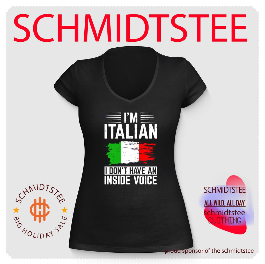 I’m Italian I Don’t Have an Inside Voice shirt