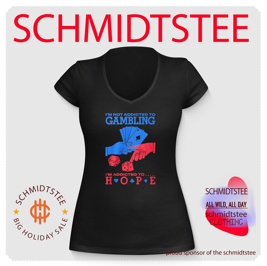 I’m Not Addicted To Gambling I’m Addicted To Hope Cards shirt