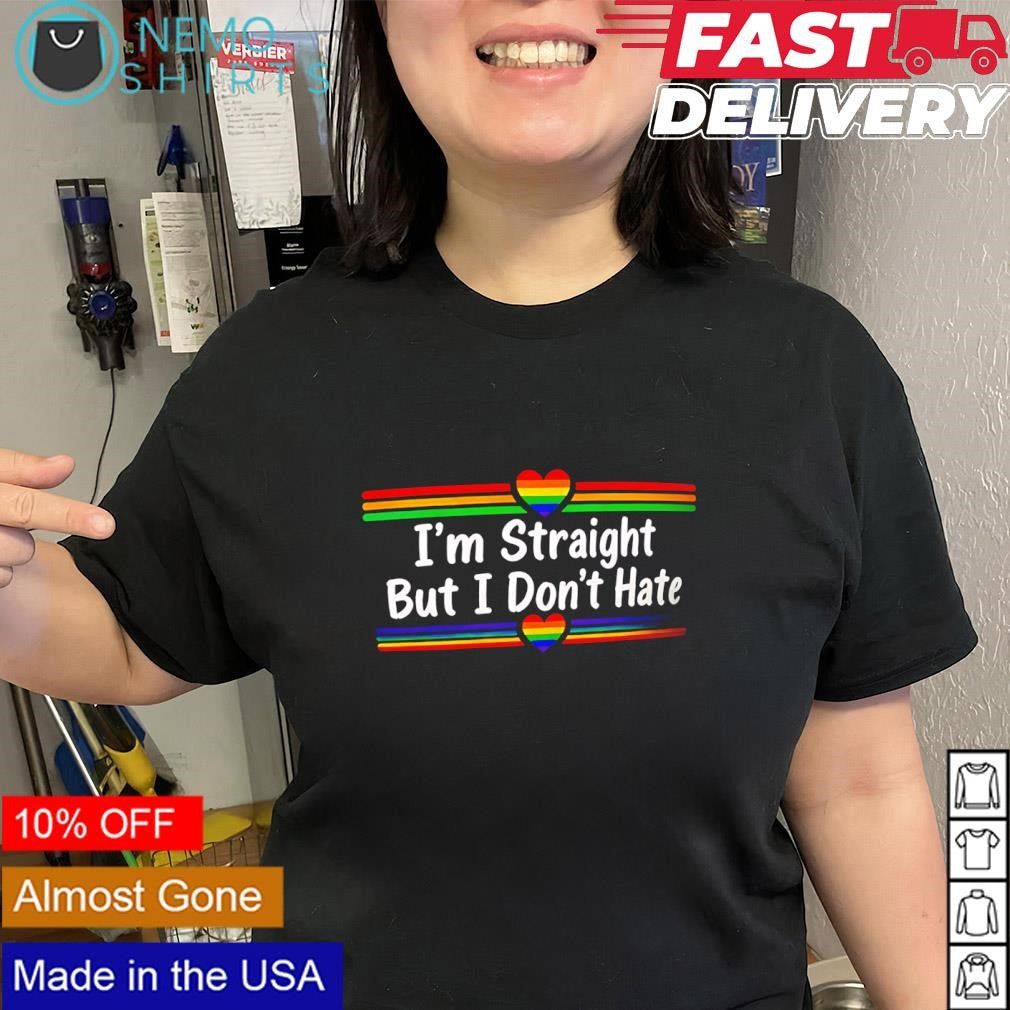 I’m straight but I don’t hate LGBT pride rainbow hearts shirt